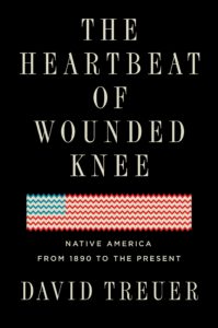 David Trueuer, The Heartbeat of Wounded Knee