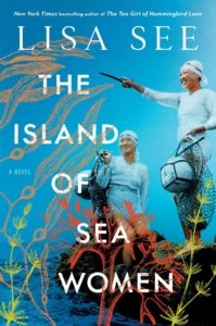 Lisa See, The Island of Sea Women