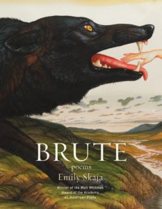 Emily Skaja, Brute: Poems