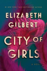 Elizabeth Gilbert, City of Girls