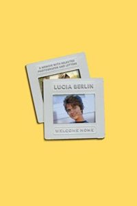 welcome home lucia berlin