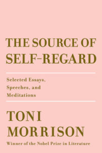 Toni Morrison, The Source of Self-Regard