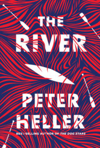 Peter Heller, The River