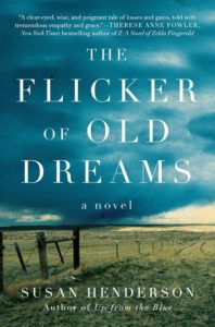 The flicker of old dreams by susan henderson