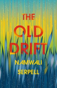 Namwali Serpell, The Old Drift