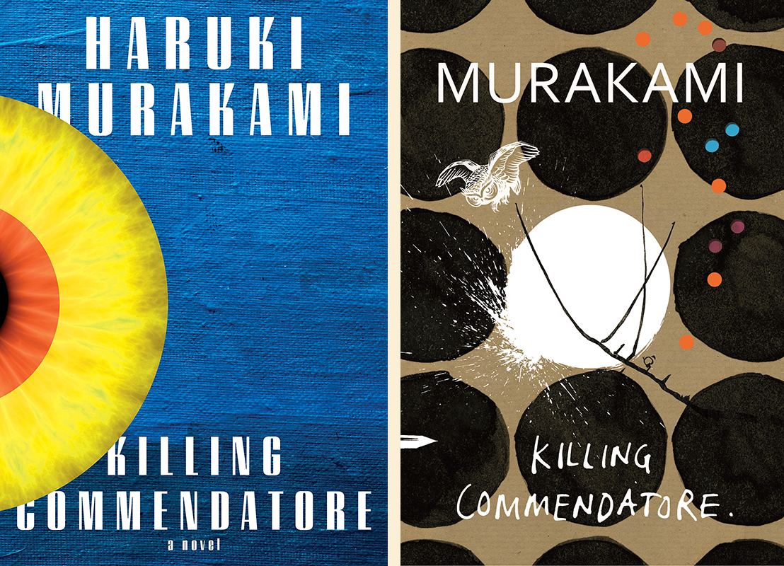 Haruki Murakami, <em>Killing Commendatore</em>: US cover design by Chip Kidd (Knopf); UK cover design by Suzanne Dean (Harvill Secker)