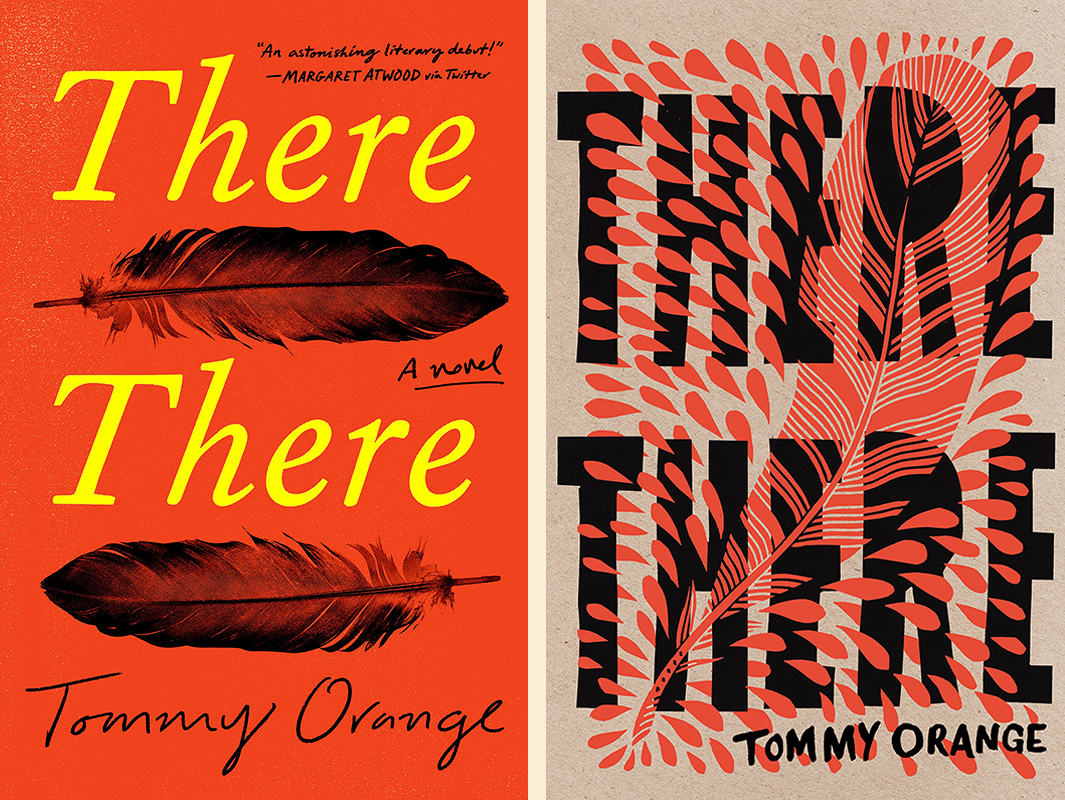 Tommy Orange, <em>There There</em>: US cover design by Tyler Comrie (Knopf); UK cover design by Suzanne Dean and Bryn Perrott (Harvill Secker)