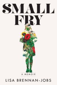 Lisa Brennan-Jobs, Small Fry, design by Alison Forner