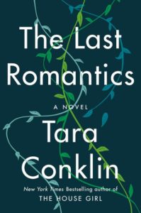 Tara Conklin, The Last Romantics