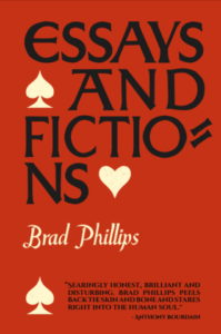 essays and fictions brad phillips