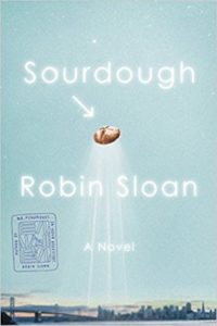 robin sloan sourdough