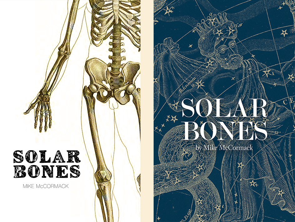 Mike McCormack, <em>Solar Bones</em>; unused design by Fiachra McCarthy for Tramp Press, Ireland, 2017