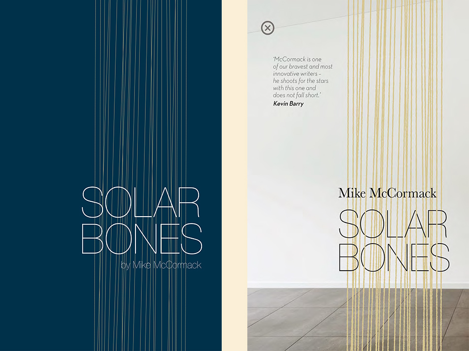 Mike McCormack, <em>Solar Bones</em>; unused design by Fiachra McCarthy for Tramp Press, Ireland, 2017