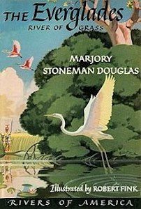 Marjory Stoneman Douglas, The Everglades