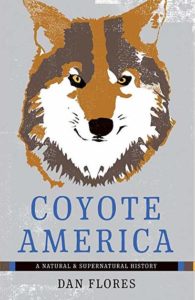 Dan Flores, Coyote America