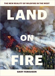 Gary Ferguson, Land on Fire