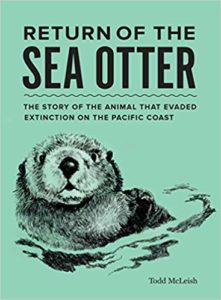 Todd McLeish, Return of the Sea Otter