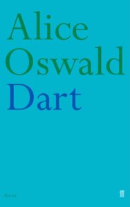 Alice Oswald, Dart