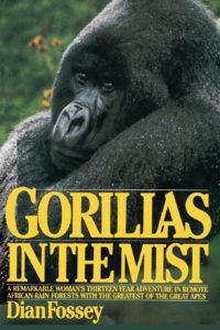 Dian Fossey, Gorillas in the Mist