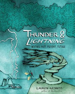 Lauren Redniss, Thunder & Lightning