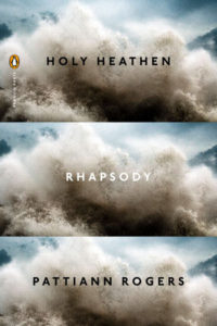 Pattiann Rogers, Holy Heathen Rhapsody