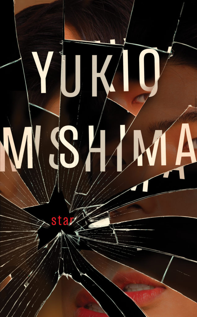 Yukio Mishima, tr. Sam Bett, <em>Star</em>, New Directions; (April 30, 2019)