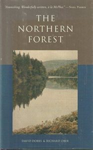 David Dobbs and Richard Ober, The Northern Forest