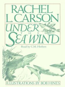 Rachel Carson, Under the Sea Wind