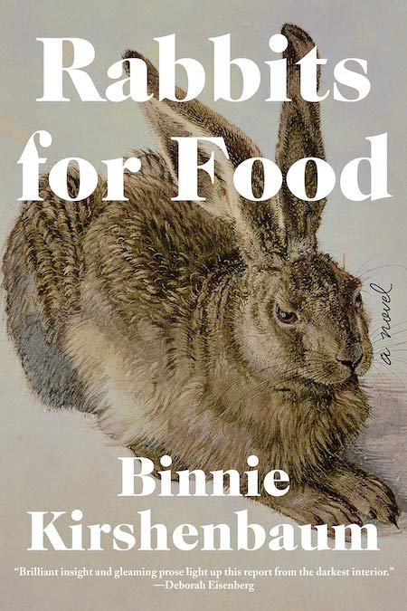 Binnie Kirshenbaum, <em>Rabbits for Food</em>, design by Soho Press (Soho Press, May 7)