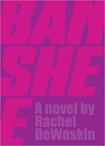 rachel dewoskin banshee