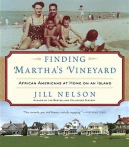 Jill Nelson, Finding Martha's Vineyard