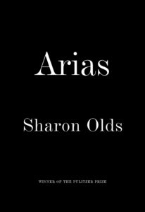 Sharon Olds, Arias