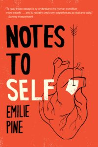 Emilie Pine, Notes to Self (Dial Press)