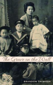 Brandon Shimoda, The Grave on the Wall