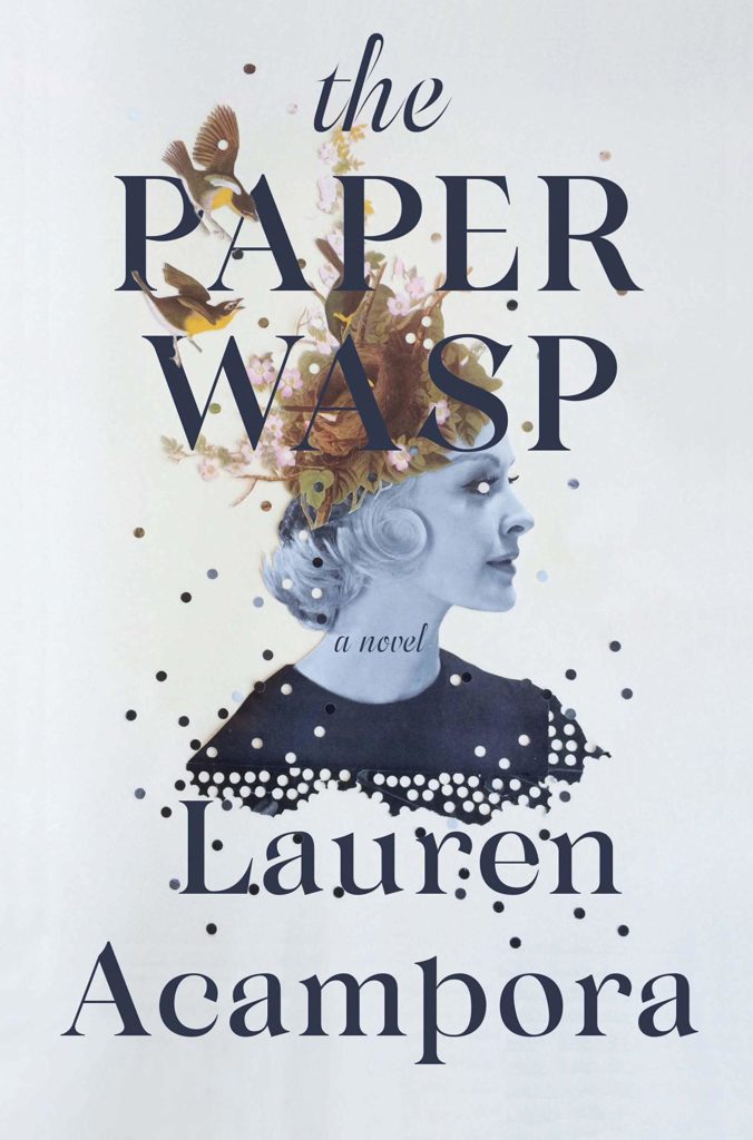 Lauren Acampora, The Paper Wasp