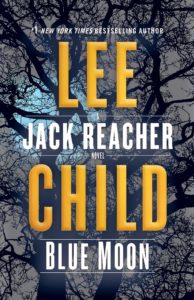 Lee Child, Blue Moon