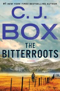 C.J. Box, The Bitterroots