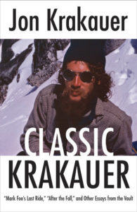Jon Krakauer, Classic Krakauer