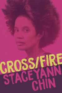 Staceyann Chin, Crossfire