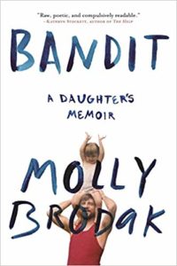Molly Brodak, Bandit