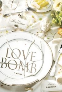 Lisa Zeidner, Love Bomb