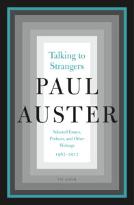 This might be the last thing I ever write': Paul Auster on cancer,  connection and the fallacy of closure, Paul Auster