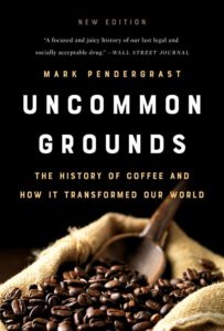 Mark Pendergrast, Uncommon Grounds