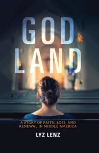 Lyz Lenz, God Land