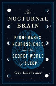Guy Leschziner, The Nocturnal Brain