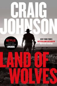 Craig Johnson, Land of Wolves