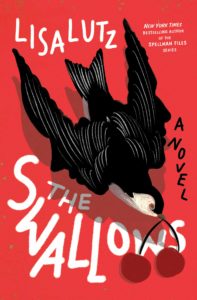 Lisa Lutz, The Swallows