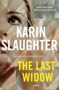 Karin Slaughter, The Last Widow