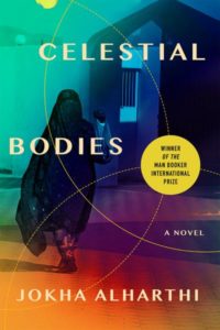 Jokha Alharthi, tr. Marilyn Booth, Celestial Bodies