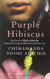 Chimamanda Ngozi Adichie, Purple Hibiscus